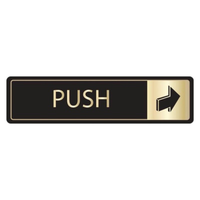 Black & Gold Aluminium Push Signs