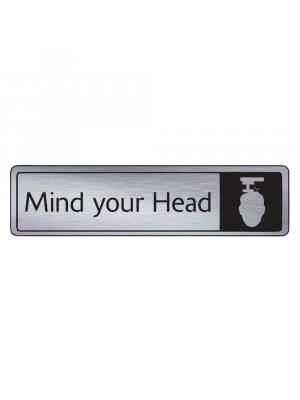 Brushed Silver Mind Your Head Signs