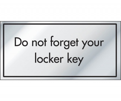 Do Not Forget Your Locker Keys Information Door Sign