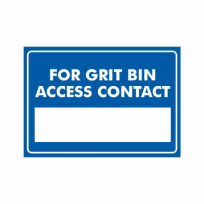 For Grit Bin Access Contact Sign