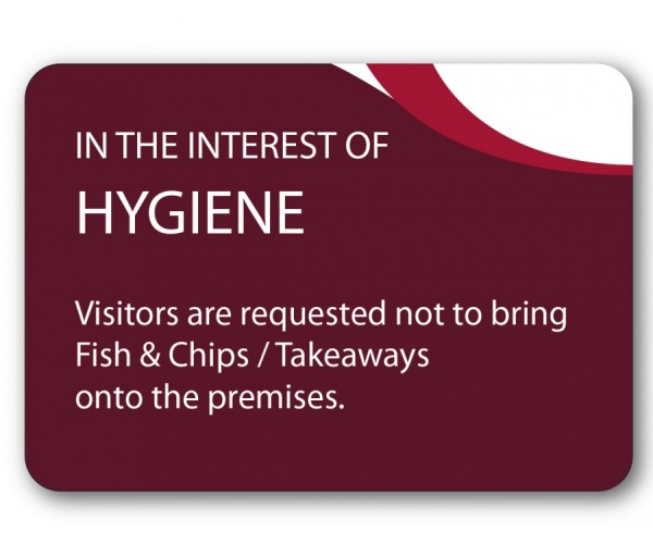 In The Interests of Hygiene Sign